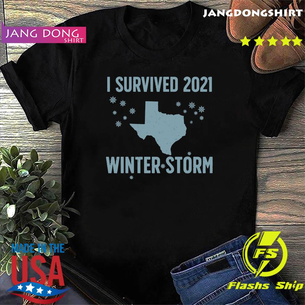 Official I Survived 2021 Winter Storm Texas Strong Shirt